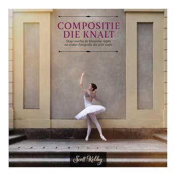 Compositie die knalt - Scott Kelby, Ophalen of Verzenden, Nieuw