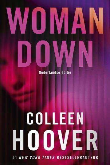 Woman down -  Colleen Hoover -   9789020559712, Colleen Hoover, Nieuw, Ophalen of Verzenden, Amerika