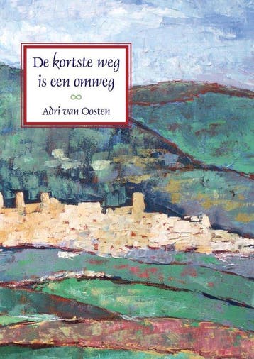 De kortste weg is een omweg - Adri Van Oosten 9789463459471, Verzenden, Gelezen, Adri Van Oosten