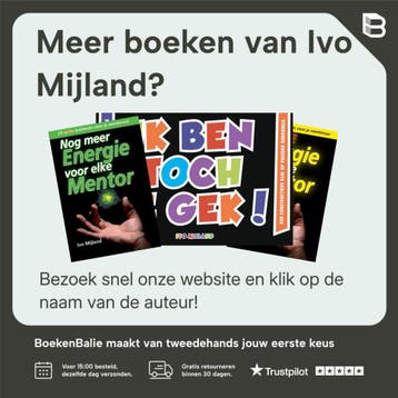 Extra energie voor elke mentor / Praktijkboeken - Ivo, Verzenden, Zo goed als nieuw, Ivo Mijland