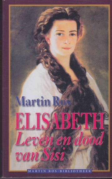 Elisabeth, Leven en dood van Sisi - Ros, Boeken, Verzenden, Gelezen