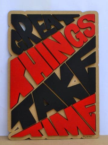 Patrycja Mroczkowska - “GREAT THINGS TAKE TIME” – Original