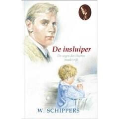 De insluiper 9789461150523 Willem Schippers, Verzenden, Zo goed als nieuw, Willem Schippers