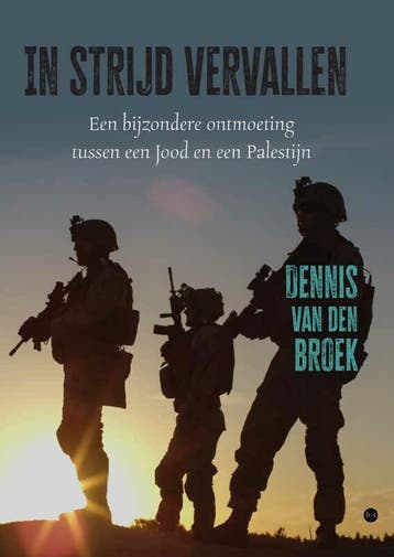In strijd vervallen - Dennis van den Broek 9789464682168, Verzenden, Gelezen, Dennis van den Broek