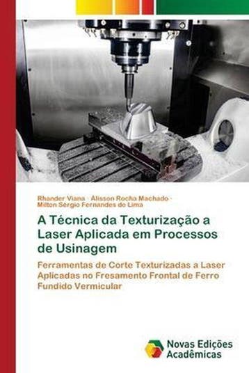 9786202806411 A Tecnica da Texturizacao a Laser Aplicada ..., Verzenden, Nieuw, RHANDER VIANA