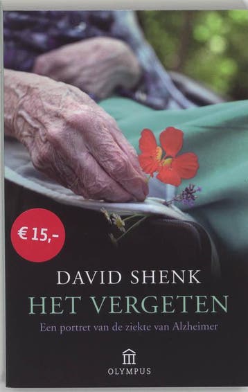 Het vergeten / Olympus - D. Shenk 9789025428679, Boeken, Verzenden, Zo goed als nieuw, D. Shenk