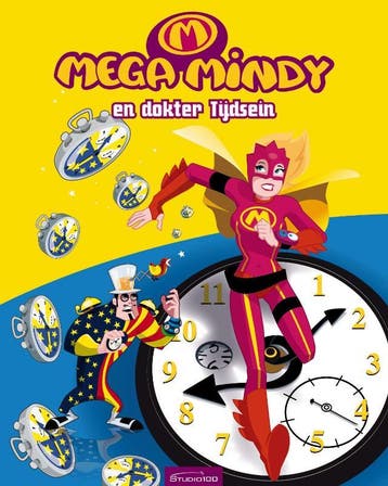 Mega Mindy en dokter Tijdsein / Mega Mindy / 7 9789059164888, Boeken, Verzenden, Gelezen