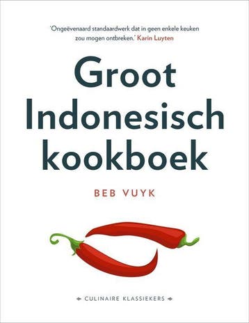 Groot Indonesisch kookboek -  Beb Vuyk - 9789043931526, Azië en Oosters, Nieuw, Ophalen of Verzenden, Beb Vuyk