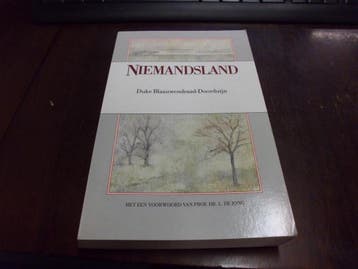NIEMANDSLAND - Blaauwendraad Ddorduyn 9789050930888, Boeken, Verzenden, Gelezen, Blaauwendraad Ddorduyn