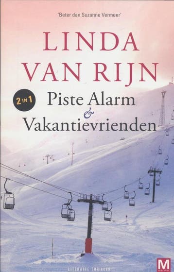 Piste Alarm & Vakantievrienden - Linda van Rijn, Verzenden, Gelezen, Linda van Rijn