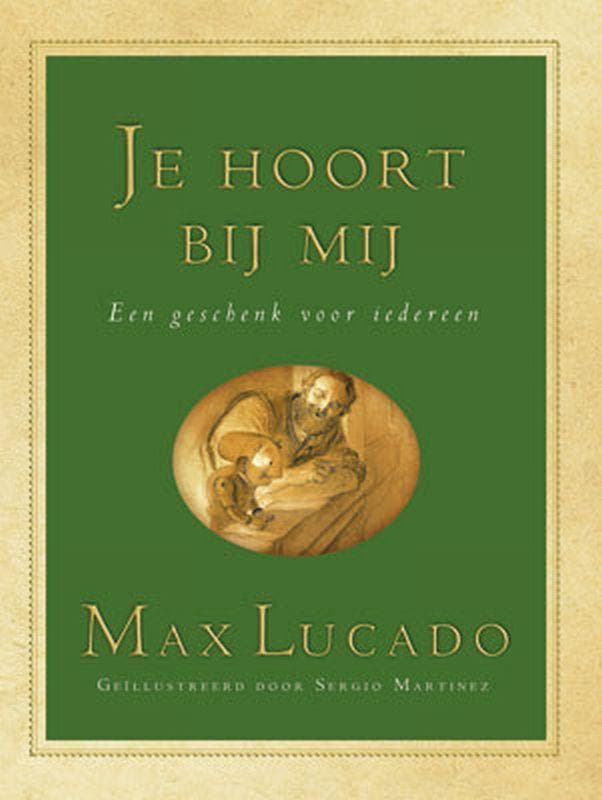 Je hoort bij mij 9789033814495 Max Lucado, Boeken, Godsdienst en Theologie, Zo goed als nieuw, Verzenden