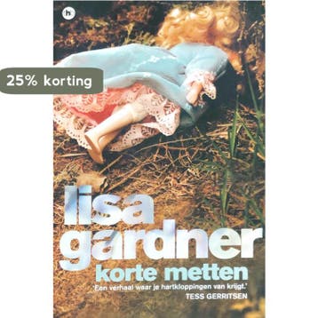 Korte metten - Lisa Gardner 9789044341928, Verzenden, Gelezen, Lisa Gardner