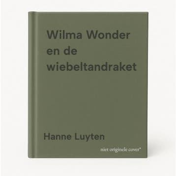 Wilma Wonder en de wiebeltandraket - Hanne Luyten, Verzenden, Zo goed als nieuw, Hanne Luyten