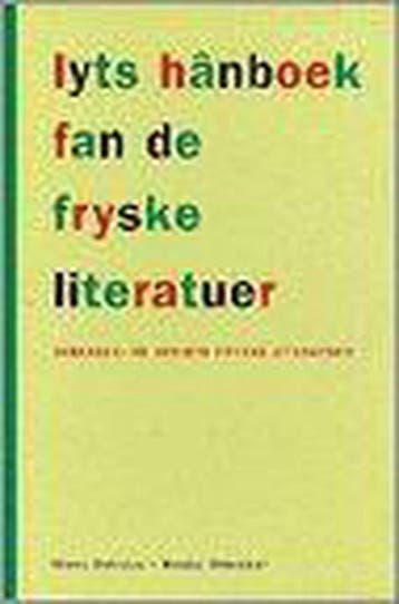 Lyts hanboek fan de fryske literatuer - Dykstra, Verzenden, Gelezen, Dykstra