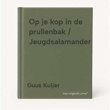 Op je kop in de prullenbak / Jeugdsalamander - Guus Kuijer, Verzenden, Gelezen, Guus Kuijer