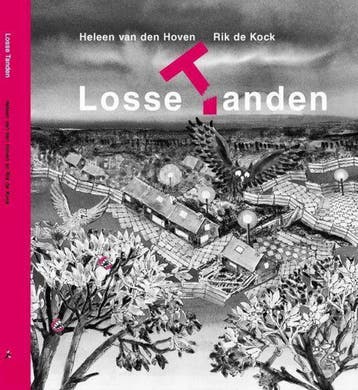 Losse Tanden - H. van den Hoven 9789080571938, Verzenden, Zo goed als nieuw, H. van den Hoven