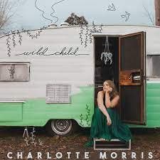 cd - Charlotte Morris - Wild Child, Verzenden, Nieuw in verpakking