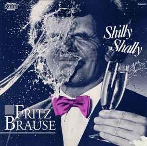 LP gebruikt - Fritz Brause - Shilly Shally, Verzenden, Zo goed als nieuw, Overige formaten