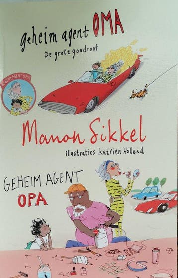 Geheim agent oma - Manon Sikkel 9789021048796, Verzenden, Zo goed als nieuw, Manon Sikkel