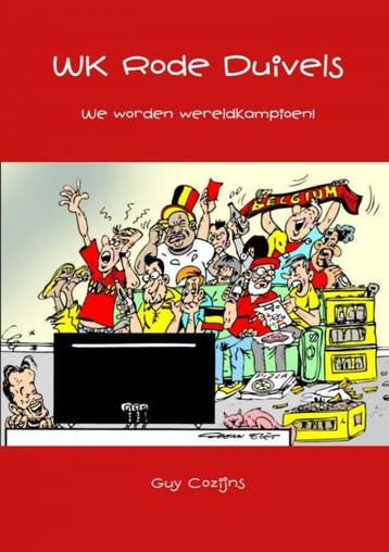 WK Rode Duivels 9789402176551 Guy Cozijns, Boeken, Verzenden, Zo goed als nieuw, Guy Cozijns