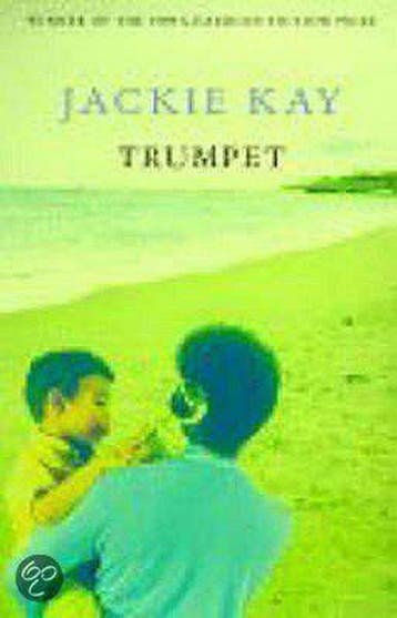 Trumpet - Jackie Kay 9780330331463, Verzenden, Gelezen, Jackie Kay