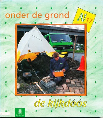 De Ruiters Documentatiecentrum De Kijkdoos N17 Onder de gro, Verzenden, Nieuw