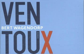 Ventoux / Dwarsligger / 298 - Bert Wagendorp 9789049803421, Verzenden, Gelezen, Bert Wagendorp