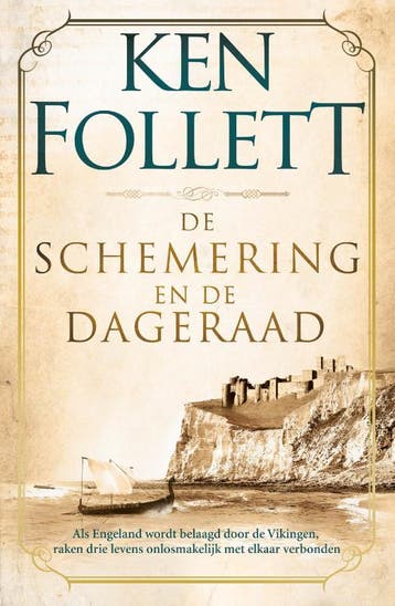 De schemering en de dageraad / Kingsbridge / 4 - Ken Follett, Verzenden, Zo goed als nieuw, Ken Follett