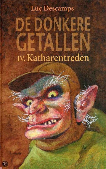 Katharentreden / De donkere getallen / 4 - Luc Descamps, Verzenden, Gelezen, Luc Descamps