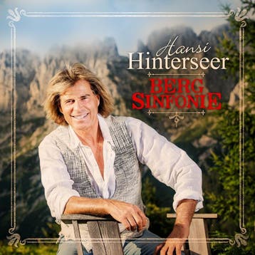 Hansi Hinterseer - Bergsinfonie - CD, Ophalen of Verzenden, Nieuw in verpakking