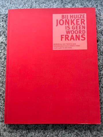 Bij Huize Jonker is geen woord Frans (Den Haag), Boeken, Verzenden, Hans Pars, 20e eeuw of later, Gelezen