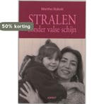 Stralen zonder valse schijn 9789059115880 M. Kabalt, Verzenden, Gelezen, M. Kabalt