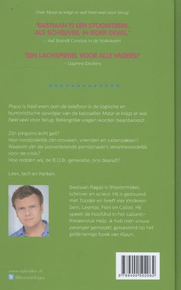 Papa is heel even aan de telefoon 9789400502062, Verzenden, Zo goed als nieuw, Bastiaan Ragas