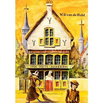 In de Soete Suikerbol - W.G. van de Hulst 9789026633713, Boeken, Verzenden, Gelezen, W.G. van de Hulst