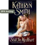 Still In My Heart 9780060740740 Kathryn Smith, Verzenden, Gelezen, Kathryn Smith