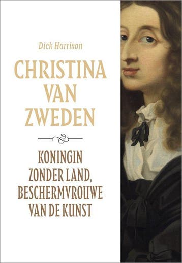 9789401919265 Christina van Zweden | Tweedehands, Verzenden, Zo goed als nieuw, Dick Harrison
