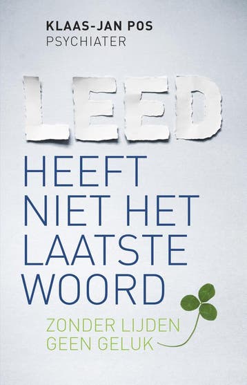 Leed heeft niet het laatste woord - Klaas-Jan Pos, Verzenden, Zo goed als nieuw, Klaas-Jan Pos