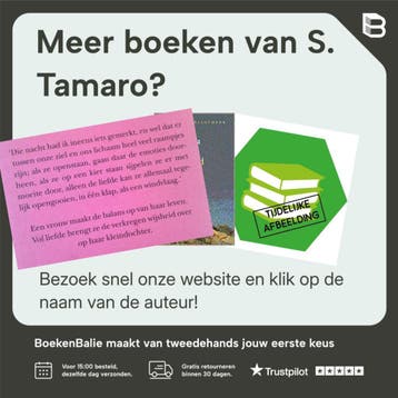 Buiten - S. Tamaro 9789028420939, Verzenden, Zo goed als nieuw, S. Tamaro