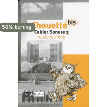 Chouette bis 2 Cahier sonore - J.C. van Schaik 9789042507401, Boeken, Verzenden, Gelezen, J.C. van Schaik
