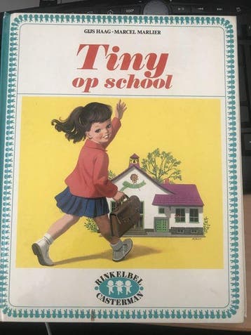 Tiny 34 Op School - Haag, Verzenden, Gelezen