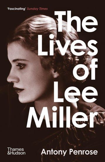 9780500294284 The Lives of Lee Miller Antony Penrose, Verzenden, Nieuw, Antony Penrose