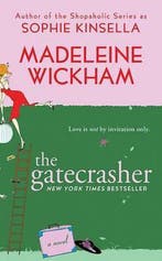 The Gatecrasher 9780312366087 Madeleine Wickham, Verzenden, Gelezen, Madeleine Wickham