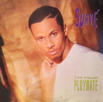 Suavé - Im Your Playmate, Ophalen of Verzenden, Gebruikt