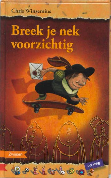 Breek je nek voorzichtig / Bolleboos op weg - Chris, Verzenden, Gelezen, Chris Winsemius
