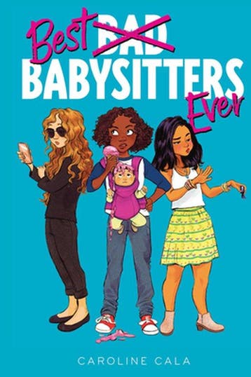 Best Babysitters Ever - Caroline Cala 9781328850898, Verzenden, Gelezen, Caroline Cala