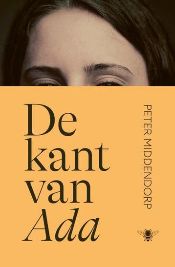 De Kant Van Ada | Peter Middendorp | Nieuw, Boeken, Ophalen of Verzenden, Nieuw, Peter Middendorp