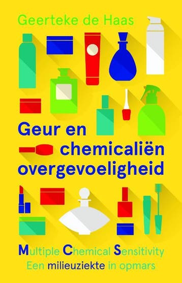 Geur- En Chemicaliënovergevoeligheid | Geerteke Haas | Nieuw, Ophalen of Verzenden, Nieuw, Geerteke Haas