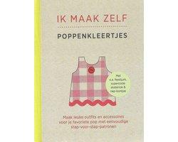 Boek Ik maak zelf poppenkleertjes 9789077363287, Verzenden, Zo goed als nieuw