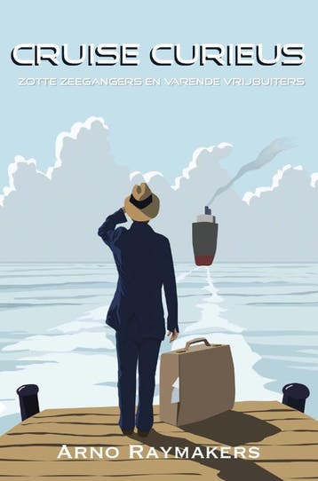 Cruise Curieus - Arno Raymakers 9789085482451, Verzenden, Gelezen, Arno Raymakers