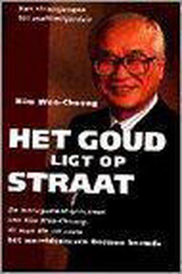 Goud ligt op straat (PB) - K. Woo-Chong 9789060579862, Verzenden, Gelezen, K. Woo-Chong
